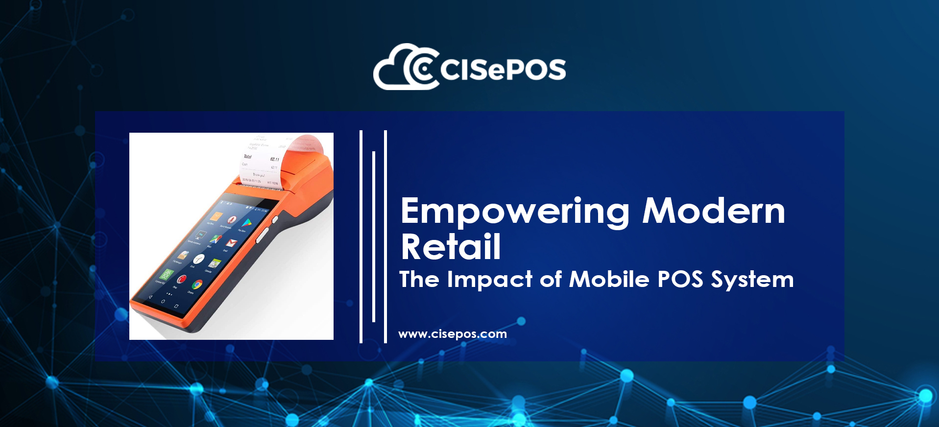 Empowering Modern Retail: The Impact of Mobile POS System